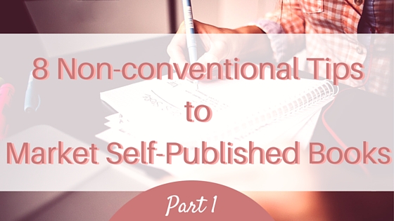 Sel-published books, marketing, authors, books, writers, self-published, book